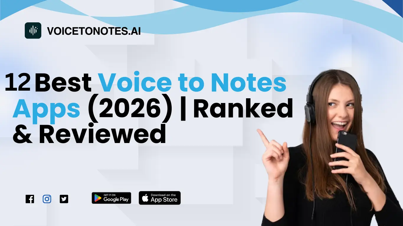 12 Best Voice to Notes Apps (2026) | Ranked & Reviewed